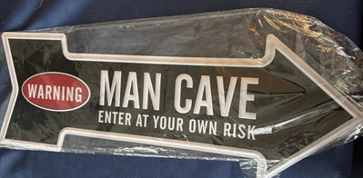 MAN CAVE'' Metal Arrow Sign 18' Warning! ''Enter At Ur Own Risk'' Personalized