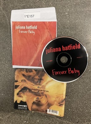 Forever Baby by Juliana Hatfield (CD, Aug-1992, Mammoth) No Case #1E157