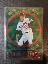 Mike Musina Orioles MLB HOF 1996 UD Strike Force Single 🔥