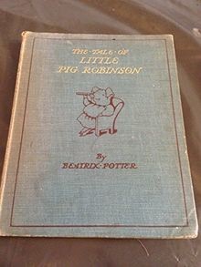 The Tale of Little Pig Robinson von Beatrix Potter | Buch | Zustand sehr gut