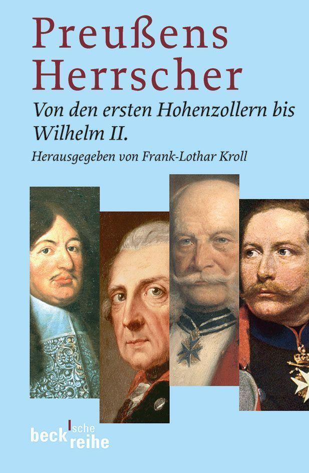 Thumbnail - Preußens Herrscher | Von Den Ersten Hohenzollern Bis Wilhelm Ii |
