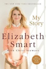 Elizabeth Smart Chris Stewart My Story (Paperback)