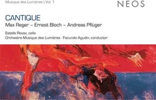 Estelle Revaz - Max Reger/Ernest Bloch/Andreas Pfluger  Cantique - New C - Y4z