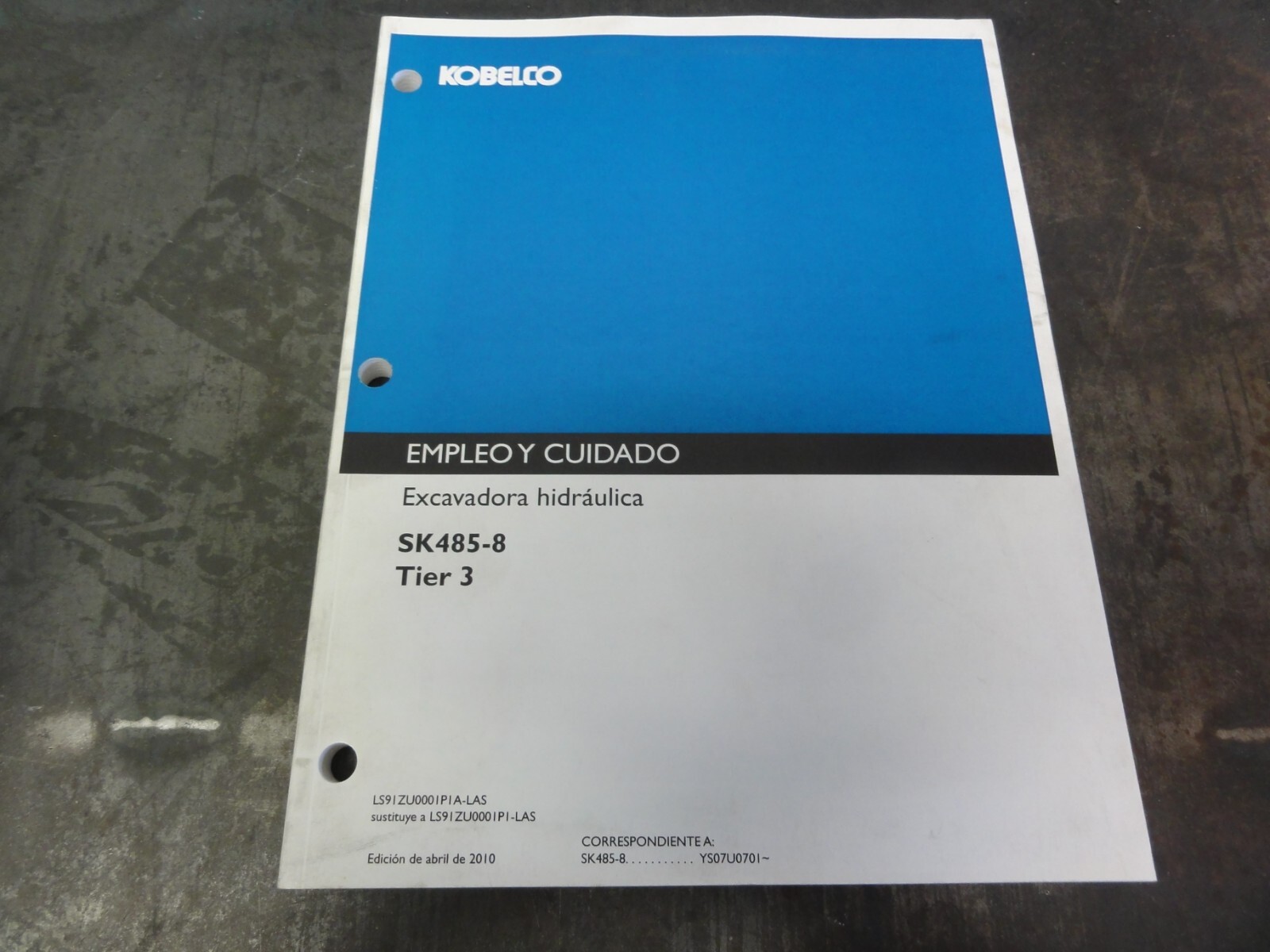 Kobelco SK485-8 Tier 3 Excavadora hidraulica Empleo Y Cuidado Manual Spanish