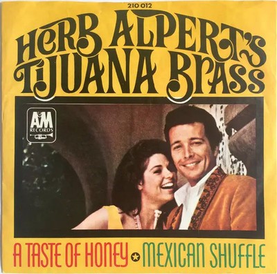 Herb Alpert , Herb Alpert & The Tijuana Brass A Taste Of Honey NEAR MINT