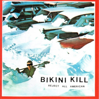 Bikini Kill Reject All American (CD) Album (US IMPORT)