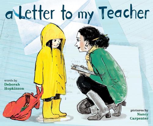 Deborah Hopkinson A Letter to My Teacher (Copertina rigida)
