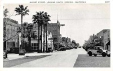 Redding California Market Street Looking South Antique Postcard J70584