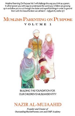 Muslimische Elternschaft absichtlich Band 1
