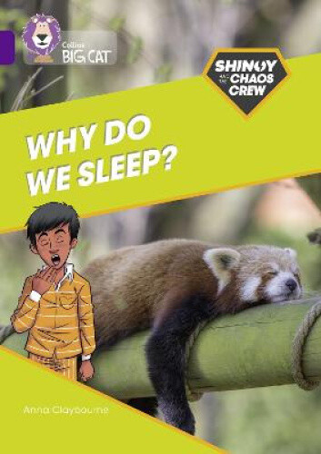 Thumbnail - Shinoy And The Chaos Crew: Why Do We Sleep?: Band 08/purple (collins
