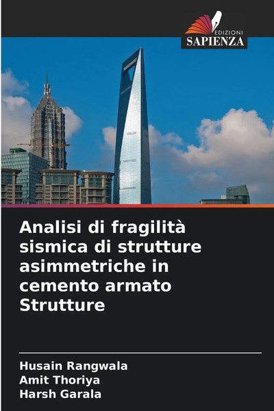 Husain Rangwala (U. A.) | Analisi Di Fragilità Sismica Di Strutture...-image