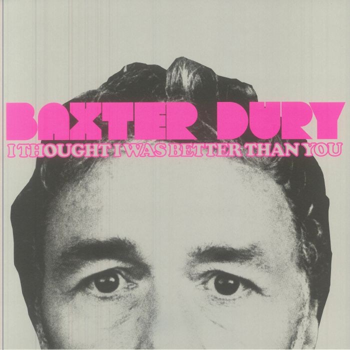 DURY, Baxter - I Thought I Was Better Than You - Vinyl (LP + MP3 download code)