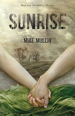 Sunrise (Ashfall) by Mullin, Mike Paperback / softback Book The Fast Free