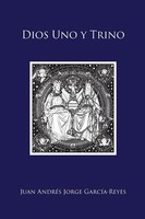 Juan AndréS Jorge GarcíA-Reyes | Dios Uno Y Trino | Taschenbuch | Spanisch