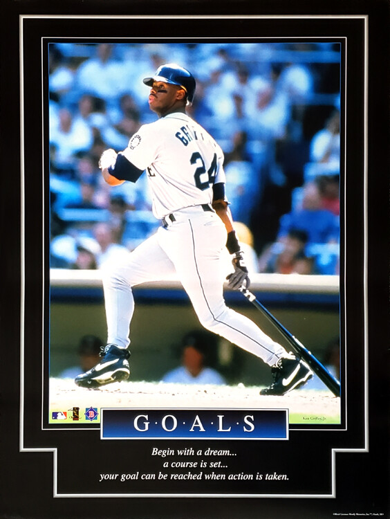 Ken Griffey Jr. GOALS Seattle Mariners 1999 Motivational MLB 18x24