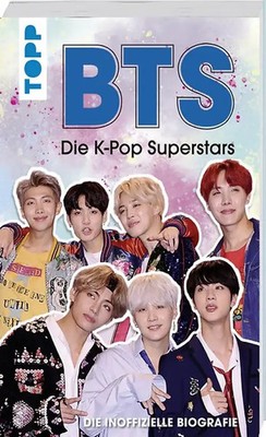 BTS: Die K-Pop Superstars (DEUTSCHE AUSGABE)