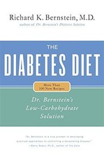 Diabetes Diet: Dr Bernstein's Low Carbohydrate Solution - Bernstein, Dr Richa...