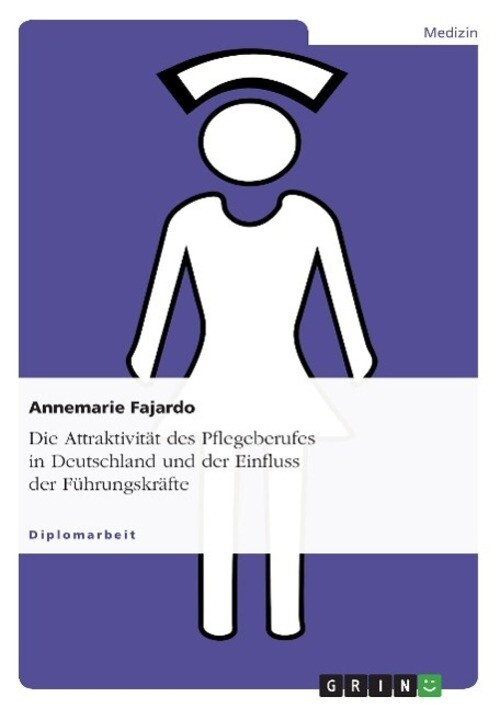 Thumbnail - Annemarie Fajardo | Die Attraktivität Des Pflegeberufes In Deutschland