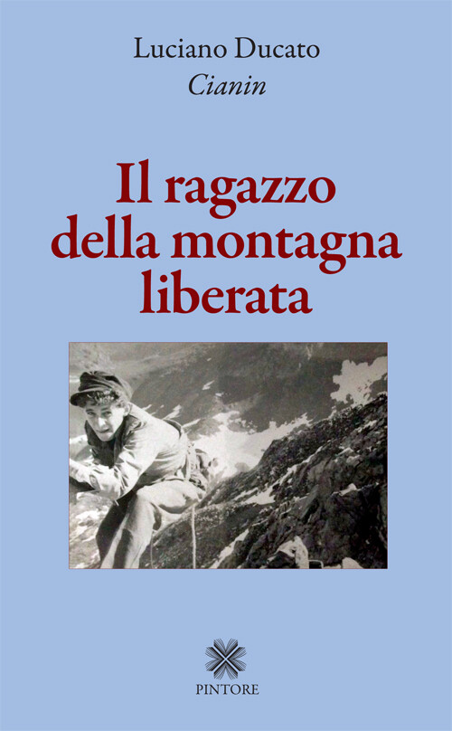 Ragazzo Della Montagna Liberata - Luciano Ducato - 2014