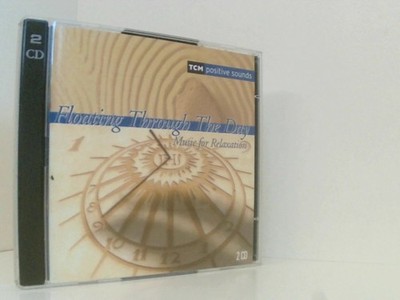 Various - Floating Through the Day: Music For Relaxation Various: