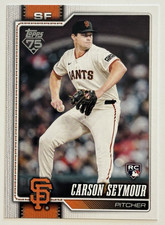 Carson Seymour 2026 Topps Baseball Series 1 Rookie RC San Francisco Giants #112