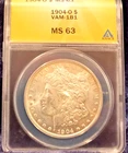 1904-O   MORGAN DOLLAR  *WHITE WITH RIM TONE*  MS-63    VAM-1B1   ONLY 3 HIGHER!