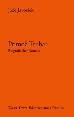 Joze Javorsek | Primoz Trubar | Buch | Deutsch (2020) | 250 S. | Drava Verlag