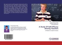 A Study Of Self Efficacy Among Teachers M. Vijaya Bhaskar Reddy