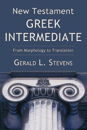 Thumbnail - Gerald L Stevens Testament Greek Intermediate (taschenbuch) (us