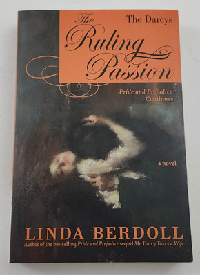 The Darcys The Ruling Passion by Linda Berdoll Paperback Book 2011