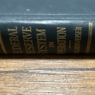 Federal Reserve System In Operation By E.A. Goldenweiser McGraw-Hill 1925 Hardc 