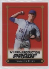 2025 Leaf Metal 1/1 Thatcher Hurd #LGR-TH1 19lz