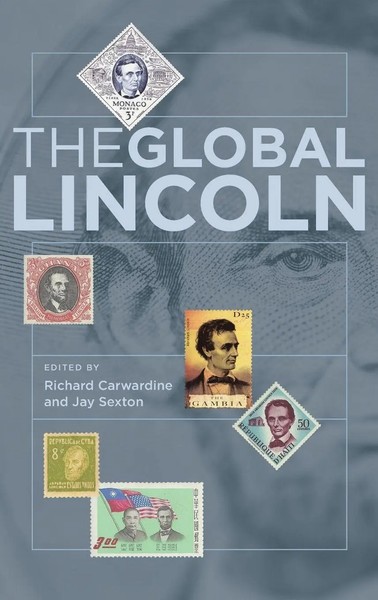 Richard Carwardine (U. A.) | Global Lincoln | Buch | Englisch (2011) | Gebunden-image