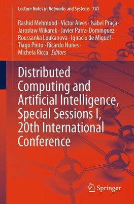 Distributed Computing and Artificial Intelligence, Special Sessions I, 20th Inte