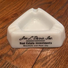 Ashtray Joe Davis Wauchula/Plant City Florida Realtor Vintage Milk Glass