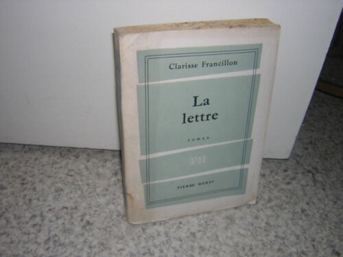 1958.La lettre / Clarisse Francillon.SP + envoi autographe.bon ex - Imagen 1 de 1