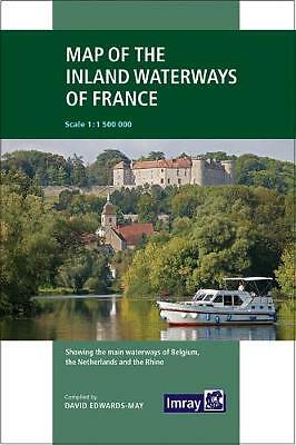 Imray: Map of the Inland Waterways of France: 3 by David Edwards-May, Imray...