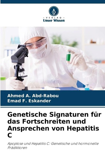 Genetische Signaturen FüR Das Fortschreiten Und Ansprechen Von Hepatitis C Buch-image