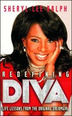 Redefining Diva: Life Lessons from the Original Dreamgirl - VERY GOOD