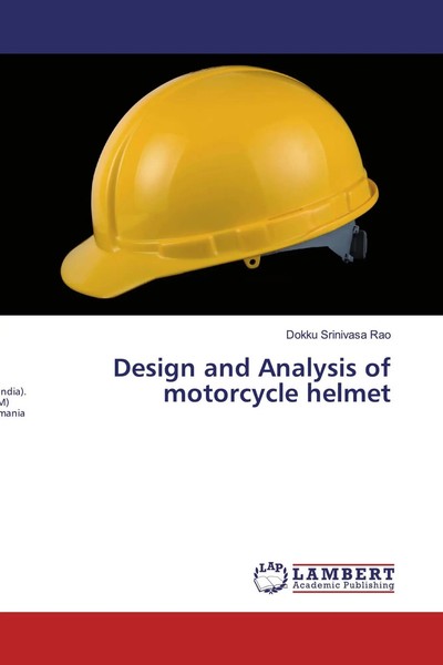 Dokku Srinivasa Rao | Design And Analysis Of Motorcycle Helmet | Taschenbuch-image