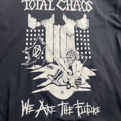 Authentic Total Chaos “We Are The Future” Tshirt- Screen Stars