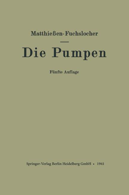 Die Pumpen | Buch | 9783662360323