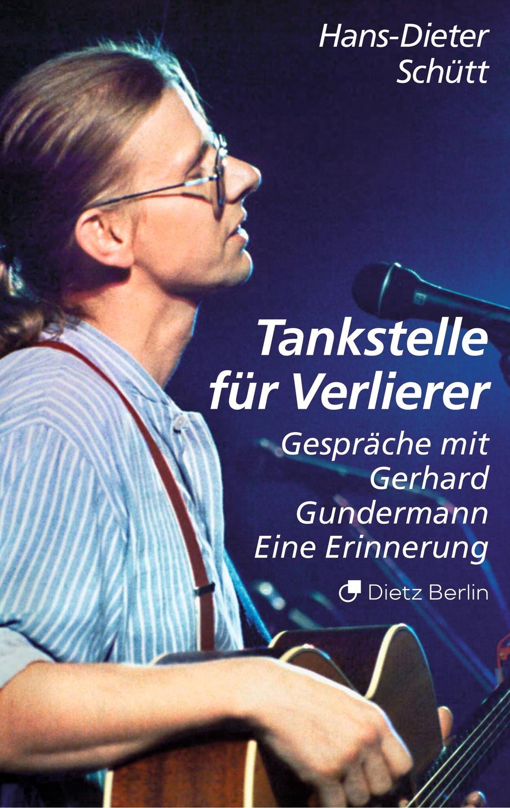 Thumbnail - Tankstelle Für Verlierer Hans-dieter Schütt