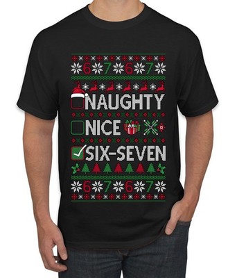 Naughty Nice Six Seven 6 7 Ugly Christmas Men's T-Shirt