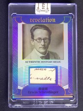 2025 Eternal Revelation Erwin Schrodinger History Relic /75