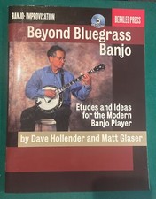 Beyond Bluegrass Banjo Sheet Music Etudes and Ideas for Modern Banjo HL50449610