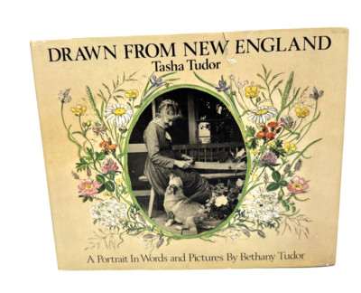 Drawn from New England Tasha Tudor Portrait HC DJ 1981 2nd Print Biography
