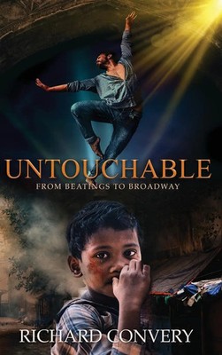 Untouchable | From Beatings To Broadway | Richard Convery | Buch | Englisch