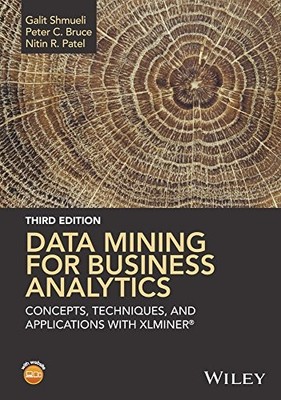 Data Mining for Business Analytics: Concepts, Techniques, and Applications with