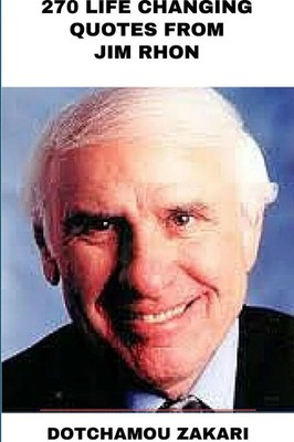 270 life changing quotes from Jim Rhon Zakari Dotchamou Taschenbuch Englisch